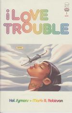 I Love Trouble 001.jpg